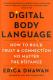 Digital Body Language: How to Build Trust & Connection No Matter the Distance